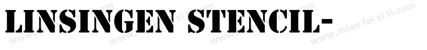 Linsingen Stencil字体转换